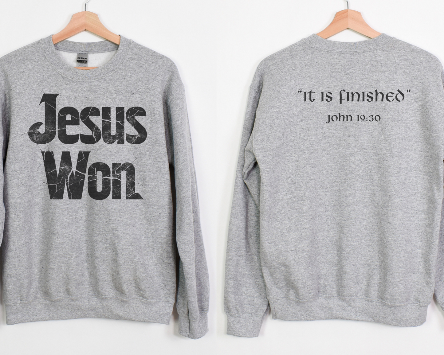 Jesus Won Sweatshirt, John 19:30 Design, Christian Sweatshirt, Faith and Style, Christian Apparel, Scripture Sweatshirt